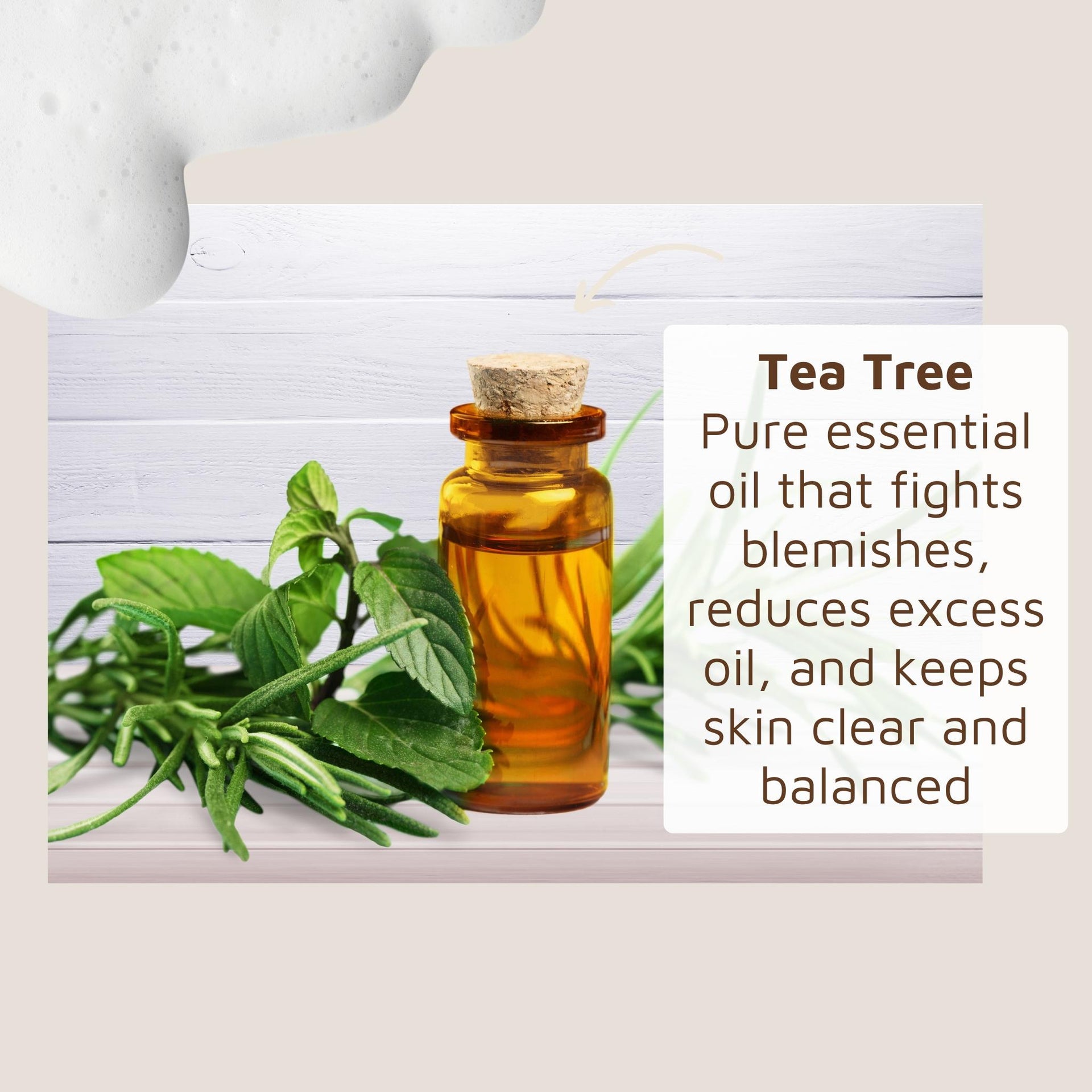 Tea tree essential oil bottle with leaves on a wooden surface. Text highlights key ingredient to keep skin clear and balance 
